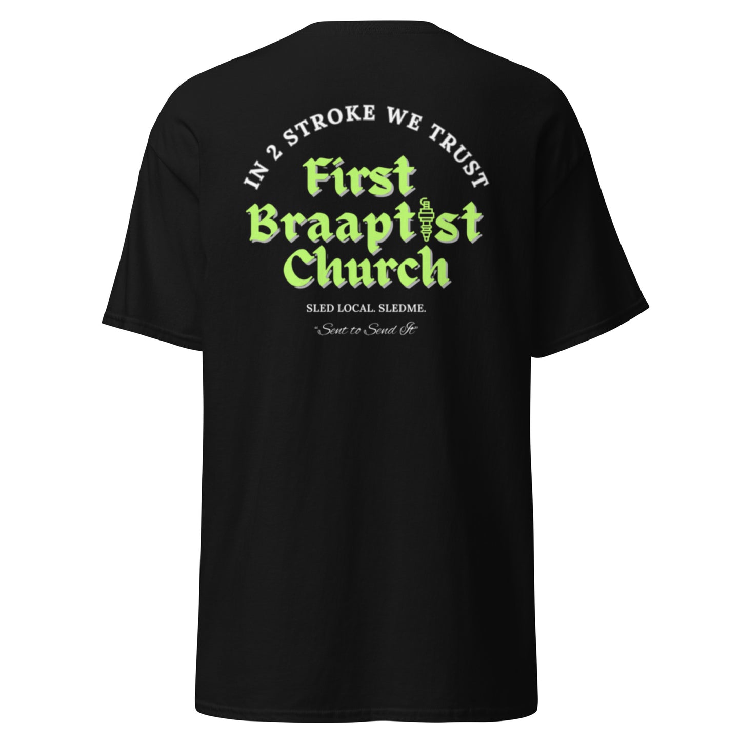 First Braaptist Tee