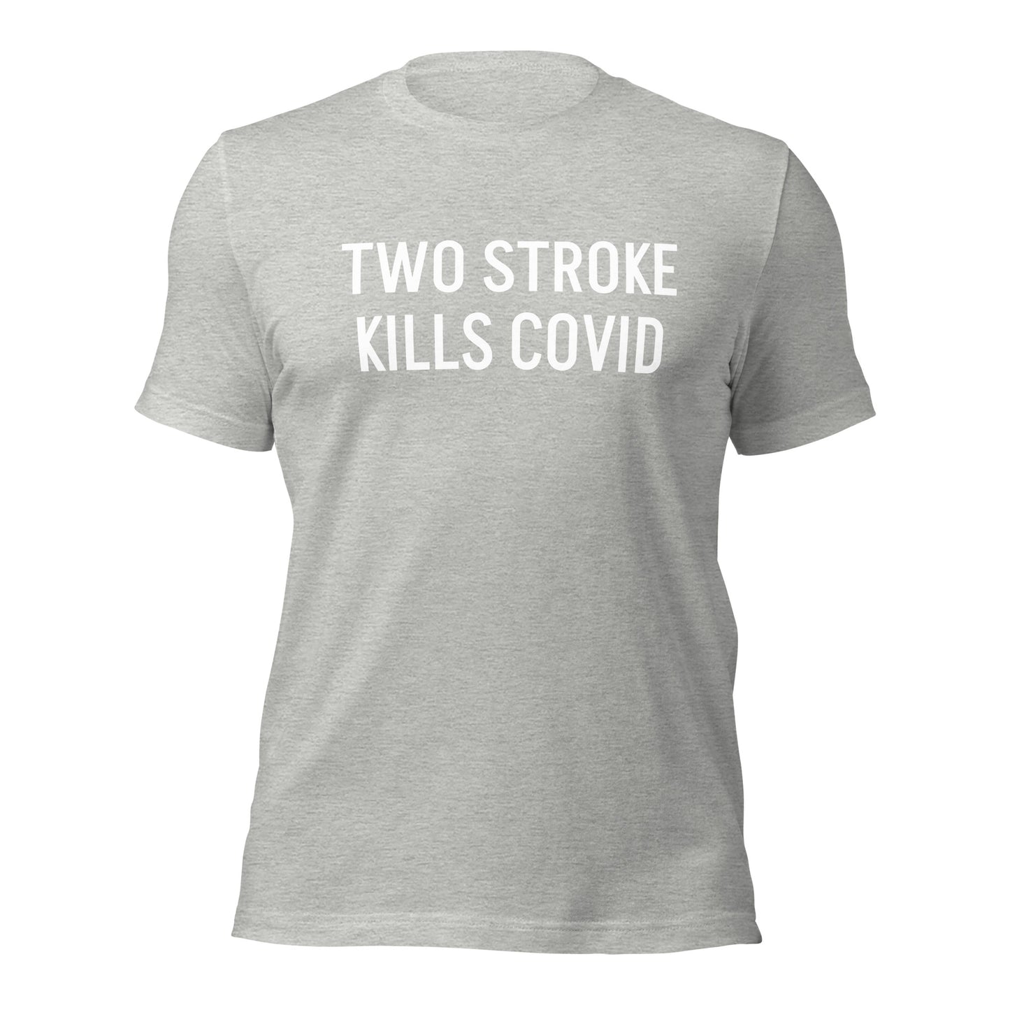 Two Stroke Kills Covid Tee