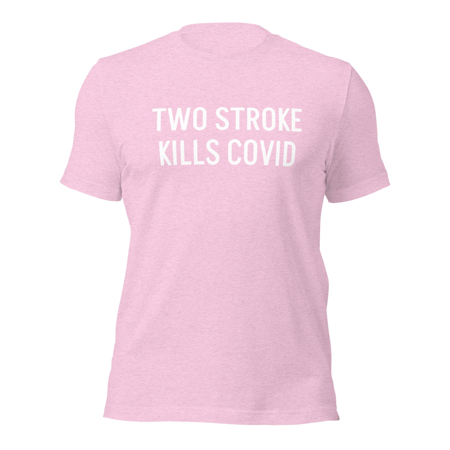 Two Stroke Kills Covid Tee